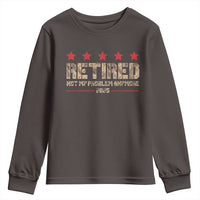 Vintage Retired 2025 Youth Sweatshirt Not My Problem American Flag Retirement Gifts