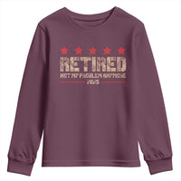 Vintage Retired 2025 Youth Sweatshirt Not My Problem American Flag Retirement Gifts