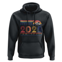 Retro Retired 2025 Hoodie Not My Problem Anymore