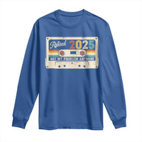 Retired 2025 Long Sleeve Shirt Not My Problem Anymore Retro Cassette