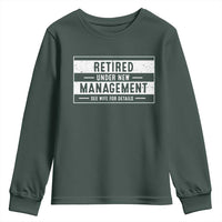 Funny Retirement Presents Youth Sweatshirt Retired Under New Management See Wife for Details