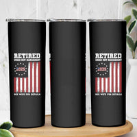 Funny Retired 2025 Skinny Tumbler Under New Management See Wife for Details American Flag