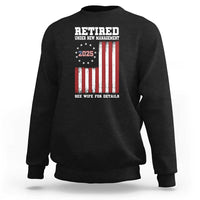 Funny Retired 2025 Sweatshirt Under New Management See Wife for Details American Flag