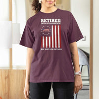 Funny Retired 2025 T Shirt For Women Under New Management See Wife for Details American Flag
