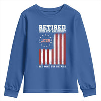 Funny Retired 2025 Youth Sweatshirt Under New Management See Wife for Details American Flag