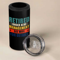 Funny Retirement Gifts 4 in 1 Can Cooler Tumbler Retired Under New Management See Wife for Details