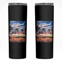 Funny Retirement Gift Skinny Tumbler I'm Retired It's 5 O'Clock Everywhere Beach Summer Vibes