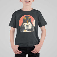 Is He Dead Yet T Shirt For Kid Penguins Resist and Persist