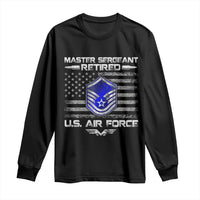 Retired Master Sergeant Of The Air Force Veteran Long Sleeve Shirt Vintage USA Flag Veterans - Wonder Print Shop