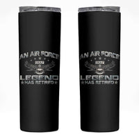 An Air Force Legend Has Retired Skinny Tumbler Vintage Camo US Veteran - Wonder Print Shop
