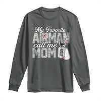 Proud Air Force Family Long Sleeve Shirt My Favorite Airman Calls Me Mom - Wonder Print Shop