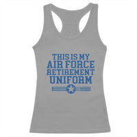 Veteran US Air Force Racerback Tank Top This Is My Retirement Uniform - Wonder Print Shop