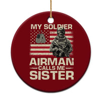 Proud Air Force Sister Ceramic Ornament My Soldier Airman Calls Me Sister US Flag - Wonder Print Shop