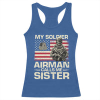 Proud Air Force Sister Racerback Tank Top My Soldier Airman Calls Me Sister US Flag - Wonder Print Shop