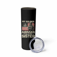 Proud Air Force Sister Skinny Tumbler My Soldier Airman Calls Me Sister US Flag - Wonder Print Shop