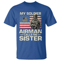 Proud Air Force Sister T Shirt My Soldier Airman Calls Me Sister US Flag - Wonder Print Shop