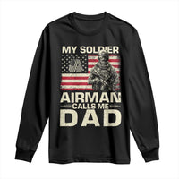 Proud Air Force Dad Long Sleeve Shirt My Soldier Airman Calls Me Dad US Flag - Wonder Print Shop