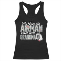 Proud Air Force Family Racerback Tank Top My Favorite Airman Calls Me Grandma - Wonder Print Shop