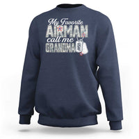 Proud Air Force Family Sweatshirt My Favorite Airman Calls Me Grandma - Wonder Print Shop