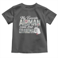 Proud Air Force Family Toddler T Shirt My Favorite Airman Calls Me Grandma - Wonder Print Shop
