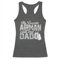Proud Air Force Family Racerback Tank Top My Favorite Airman Calls Me Dad - Wonder Print Shop