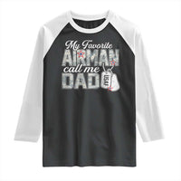Proud Air Force Family Raglan Shirt My Favorite Airman Calls Me Dad - Wonder Print Shop