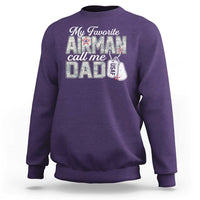Proud Air Force Family Sweatshirt My Favorite Airman Calls Me Dad - Wonder Print Shop