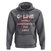 Football Linemen Hoodie D Line Eating Quarterbacks Defensive - Wonder Print Shop
