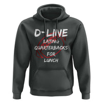 Football Linemen Hoodie D Line Eating Quarterbacks Defensive - Wonder Print Shop