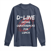 Football Linemen Long Sleeve Shirt D Line Eating Quarterbacks Defensive - Wonder Print Shop