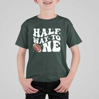 Half Way To One T Shirt For Kid 1/2 Birthday Baby Boy Football - Wonder Print Shop
