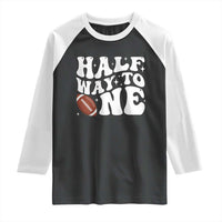 Half Way To One Raglan Shirt 1/2 Birthday Baby Boy Football - Wonder Print Shop