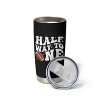 Half Way To One Tumbler Cup 1/2 Birthday Baby Boy Football - Wonder Print Shop
