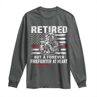 Retired Firefighter Long Sleeve Shirt Fireman Pride 911 Rescue Retirement Gift