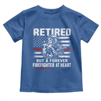 Retired Firefighter Toddler T Shirt Fireman Pride 911 Rescue Retirement Gift