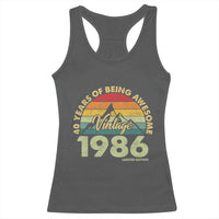 40th Birthday Racerback Tank Top Vintage 1986 Limited Edition 40 Year Old Gift