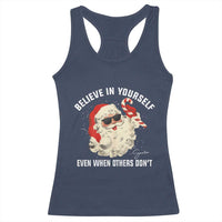 Vintage Christmas Santa Claus Face Racerback Tank Top Retro Believe In Yourself Funny Motivational - Wonder Print Shop