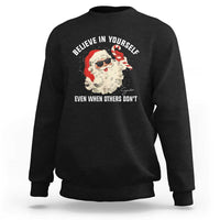 Vintage Christmas Santa Claus Face Sweatshirt Retro Believe In Yourself Funny Motivational - Wonder Print Shop