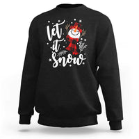 Christmas Let It Snow Sweatshirt Funny Snowman Snowflakes - Wonder Print Shop
