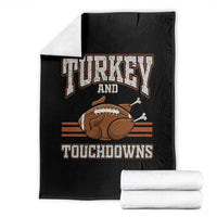 Thanksgiving Turkey And Touchdowns Football Throw Blanket Game Day Outfits American Football Player Gift - Wonder Print Shop