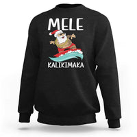 Hawaiian Christmas Sweatshirt Mele Kalikimaka Hawaii Surfing Santa Tropical Beach - Wonder Print Shop