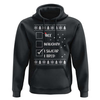 Funny Christmas Xmas Hoodie Nice Naughty I Swear I Tried Xmas List
