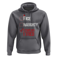 Christmas Santa Hoodie Nice Naughty I Swear I Tried Xmas List