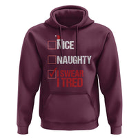 Christmas Santa Hoodie Nice Naughty I Swear I Tried Xmas List