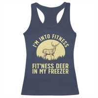 Hunting Racerback Tank Top I'm Into Fitness Fit'ness Deer In My Freezer Deer Hunter
