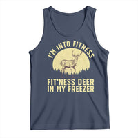 Hunting Tank Top I'm Into Fitness Fit'ness Deer In My Freezer Deer Hunter