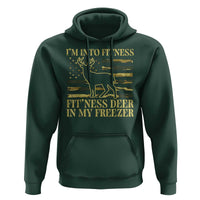 Hunting Hoodie I'm Into Fitness Fit'ness Deer In My Freezer Camo Flag