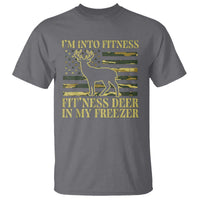 Hunting T Shirt I'm Into Fitness Fit'ness Deer In My Freezer Camo Flag - Wonder Print Shop