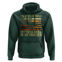 Hunting Hoodie I'm Into Fitness Fit'ness Deer In My Freezer American Flag