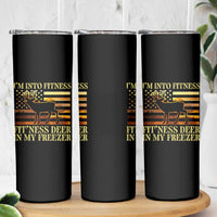 Hunting Skinny Tumbler I'm Into Fitness Fit'ness Deer In My Freezer American Flag